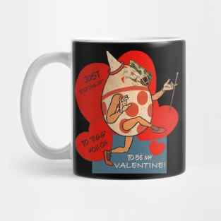 Valentine—Piping Up to Egg You On! Mug